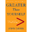 Greater Than Yourself