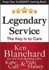 Legendary Service: The Key Is to Care